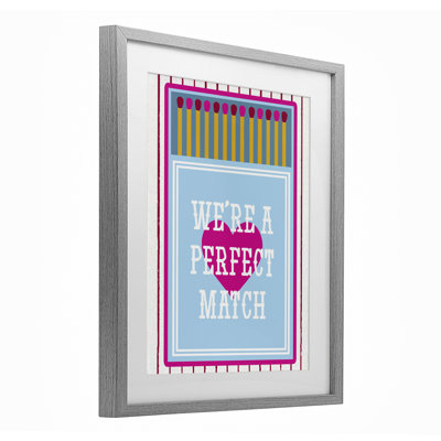 «We Are A Perfect Match», reproduction sous verre encadrée, design par Lil 'Rue