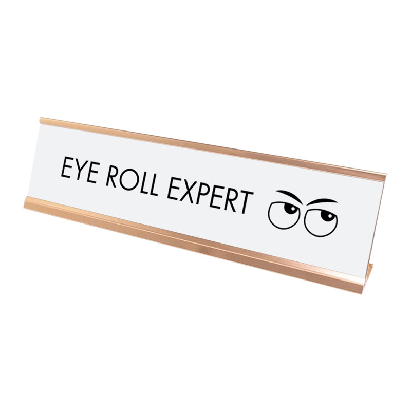 Enseigne de bureau Eye Roll, plaque signalétique fantaisie (2 x 8 po)