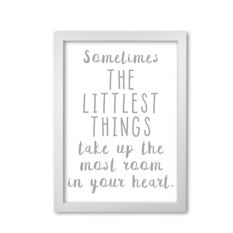 The Littlest Things - Print, 60 cm H x 42 cm W x 5 cm D, White Grain Frame