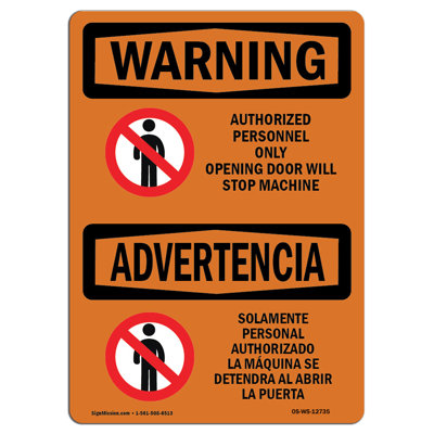 Opening Door Will Stop Machine Bilingual Sign