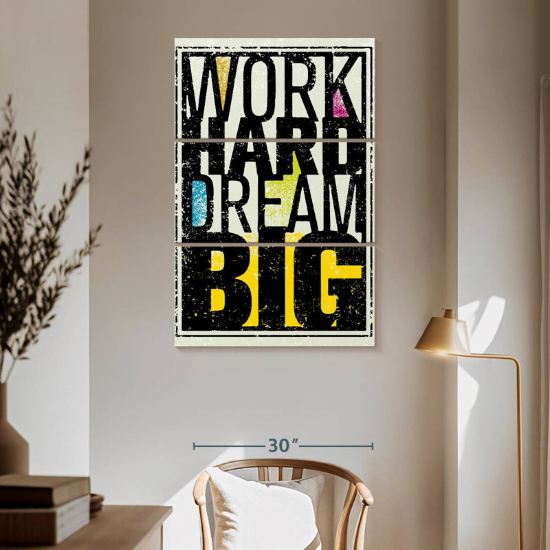 Tergel Work Hard Dream Big Quote, 65" H x 42" W