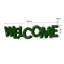 Décoration murale WELCome lettre art mousse