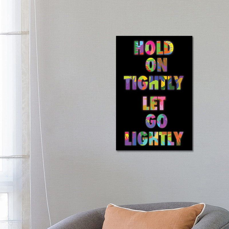 Tighly Lightly - impression d'art mural, 26" x 18", Gallery Wrapped Canvas, No Frame