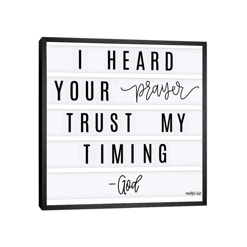 Trust My Timing by Imperfect Dust - Print on Canvas, 66.04 cm H x 66.04 cm W, Black Framed