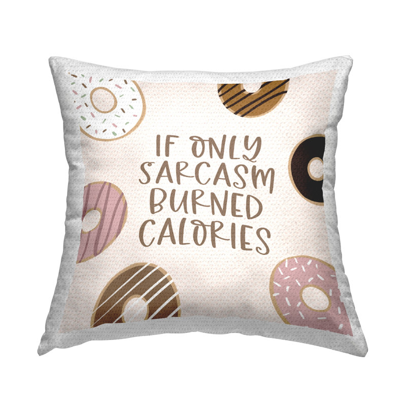 Coussin d'extérieur Sarcasm Burned Calories