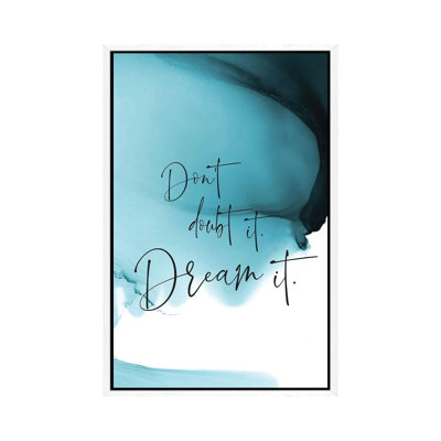 Don't Doubt It by Stephanie Ryan - Print on Canvas
