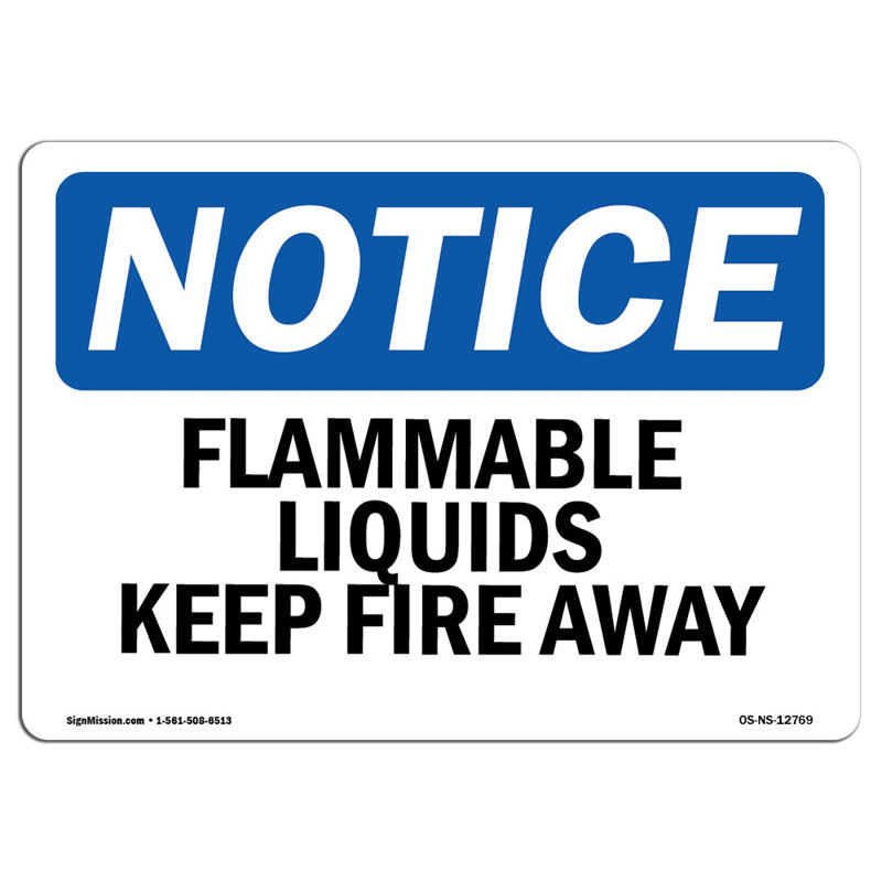 Panneau «Flammable Liquids Keep Fire Away»
