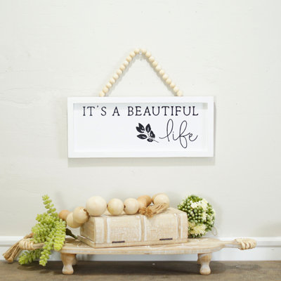 Enseigne suspendue 14 po en bois blanc It's a Beautiful Life