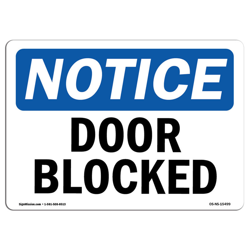 Notice Door Blocked Sign