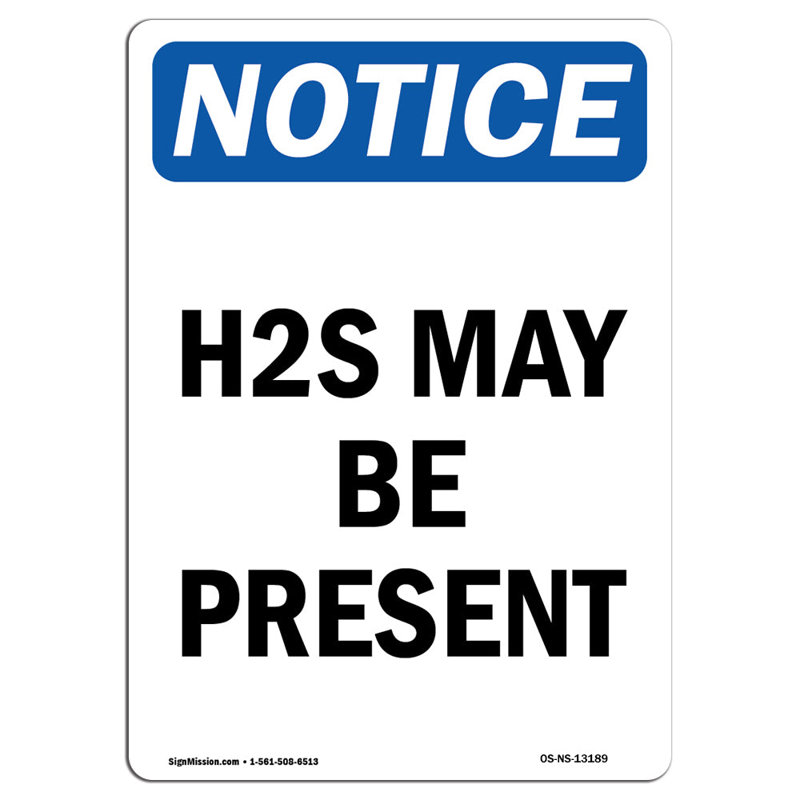 H2S May Be Present Sign