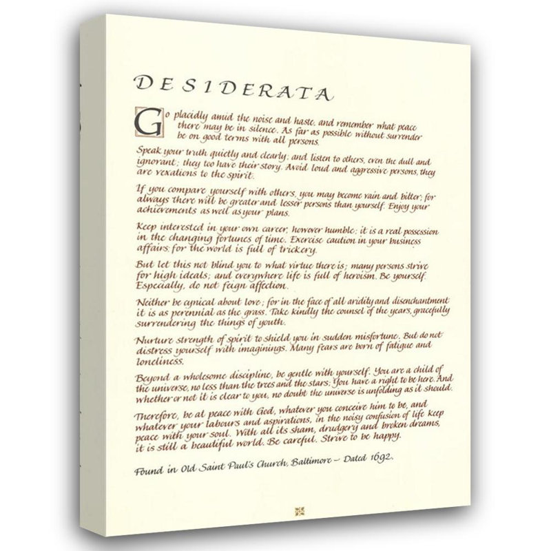 Desiderata, 18" H x 13" W