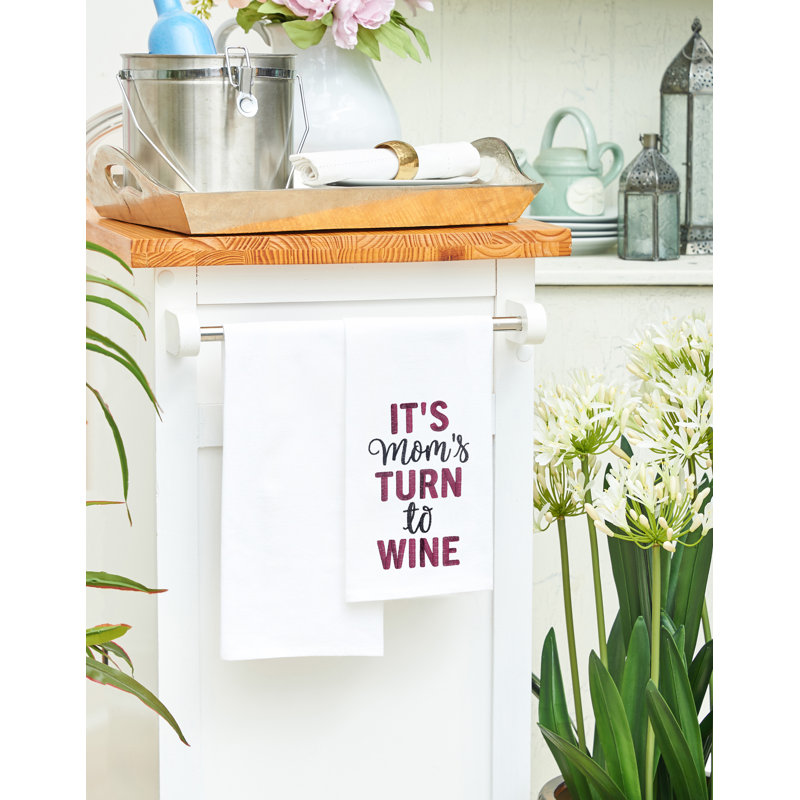 18" x 27" Mom's Turn To Wine Embroidered Cotton Flour Sack Kitchen Dishtowel