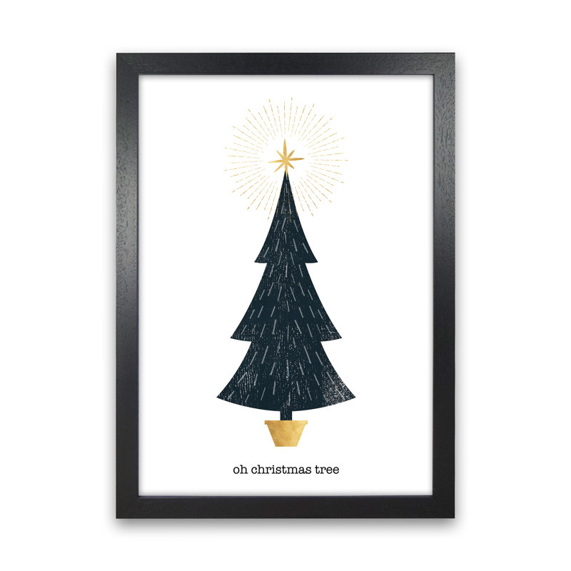 Oh Christmas Tree - Print, Black Framed, 46cm H x 34cm W x 3cm D
