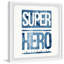 Art encadré "Superhero in Entrainement" par czerwinski-1069844452