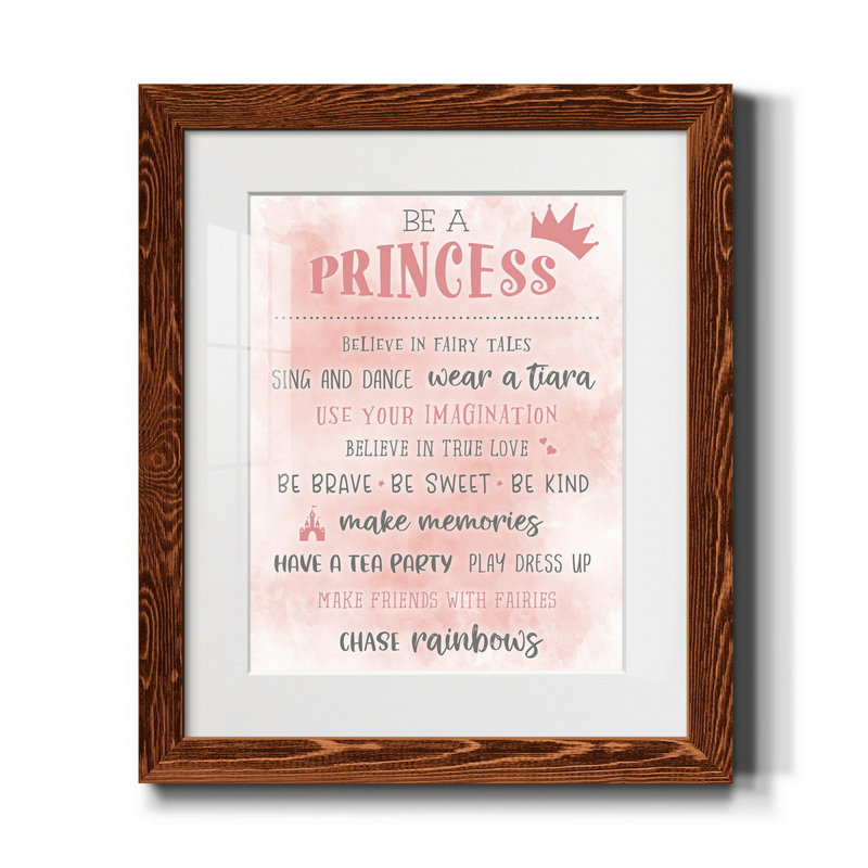 Be a Princess - Reproduction d'art textuel sur papier encadré, Érable, H 20 po x l 17 po x P 1,5 po