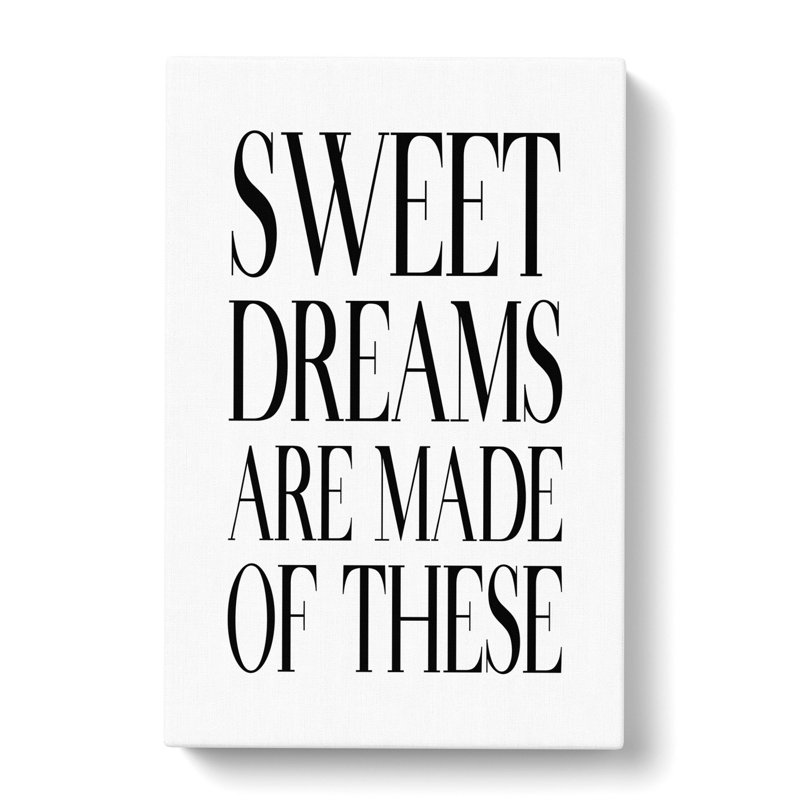 Sweet Dreams - Wrapped Canvas, 50cm H x 35cm W x 3cm D