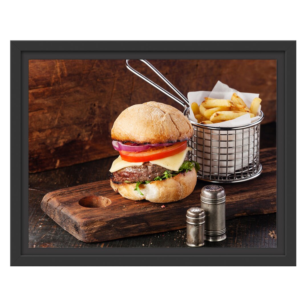 Gerahmtes Wandbild Cheesburger mit Pommes