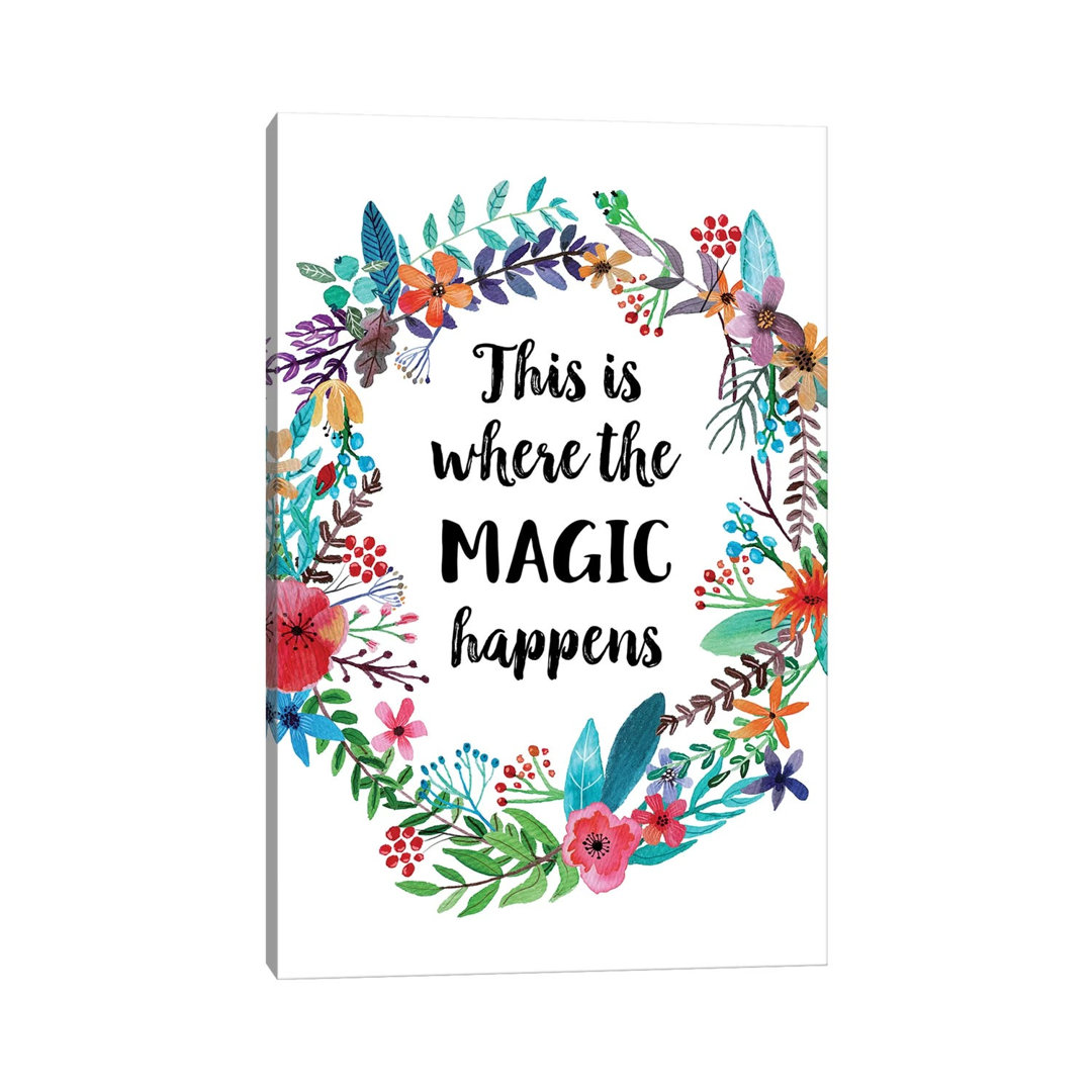 This Is Where The Magic Happens - Print on Canvas