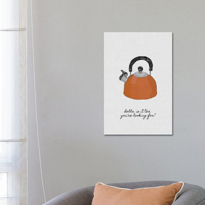 Hello Is It Tea You're Looking For? by Orara Studio - Wrapped Canvas Painting