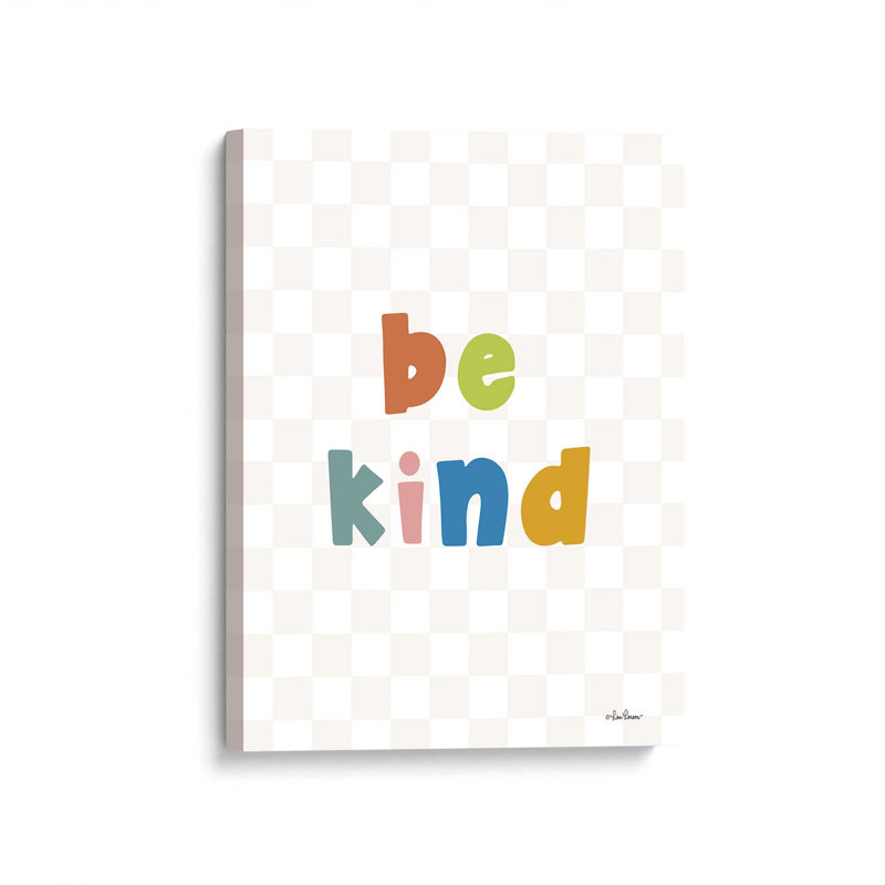 Be Kind by Lisa Larson Art Print, Unframed Canvas, 24 W x 32 H, Does Not Apply