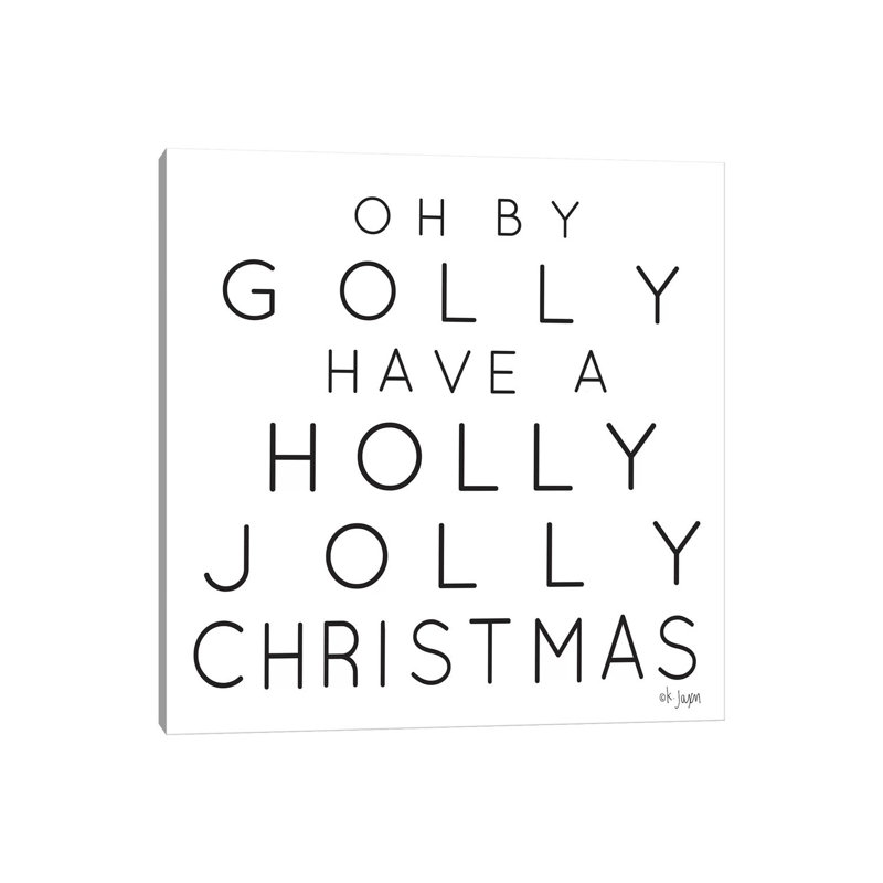 Holly Jolly Christmas 1 Piece Wrapped Canvas Wall Art, 66.04 cm H x 66.04 cm W