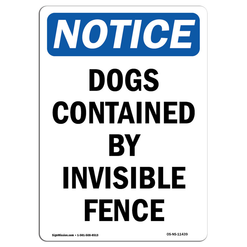 Signe «Dogs Contained Invisible Fence», H 24 po x l 18 po x P 0,1 po