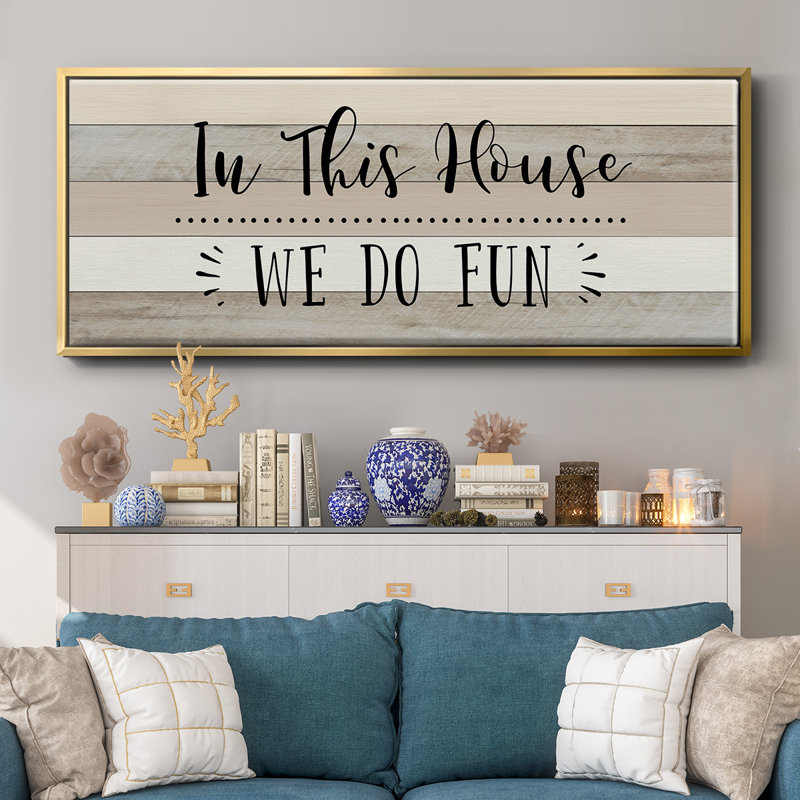 We Do Fun - Toile encadrée, H 8 po x l 20 po