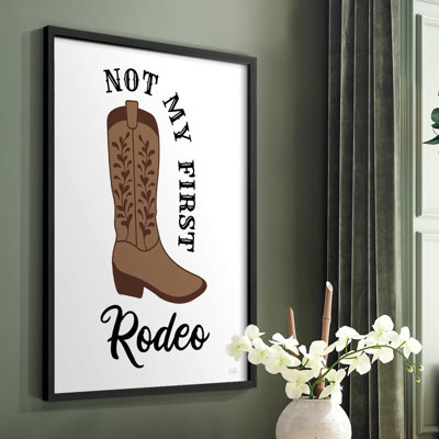 Not My First Rodeo Framed Print - Solid Wood