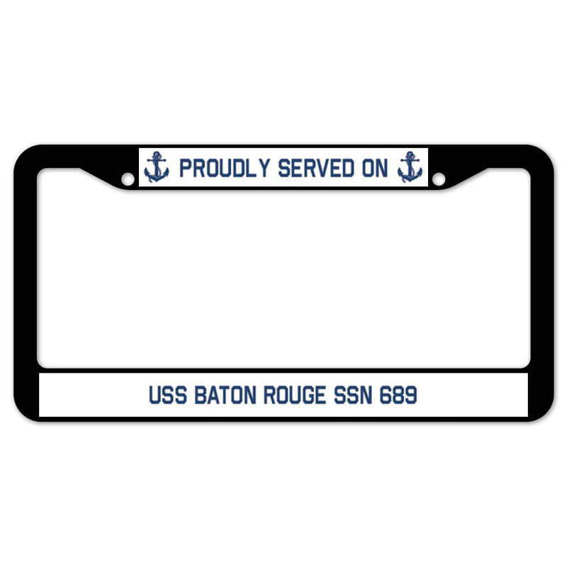 Signmission Proudly Served On Served On USS BATON ROUGE SSN 689 Plastic Licence Plate Frame