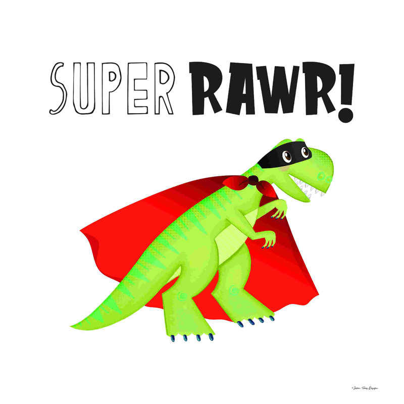 Super Rawr!, H 36 po x l 36 po, Non, Toile tendue