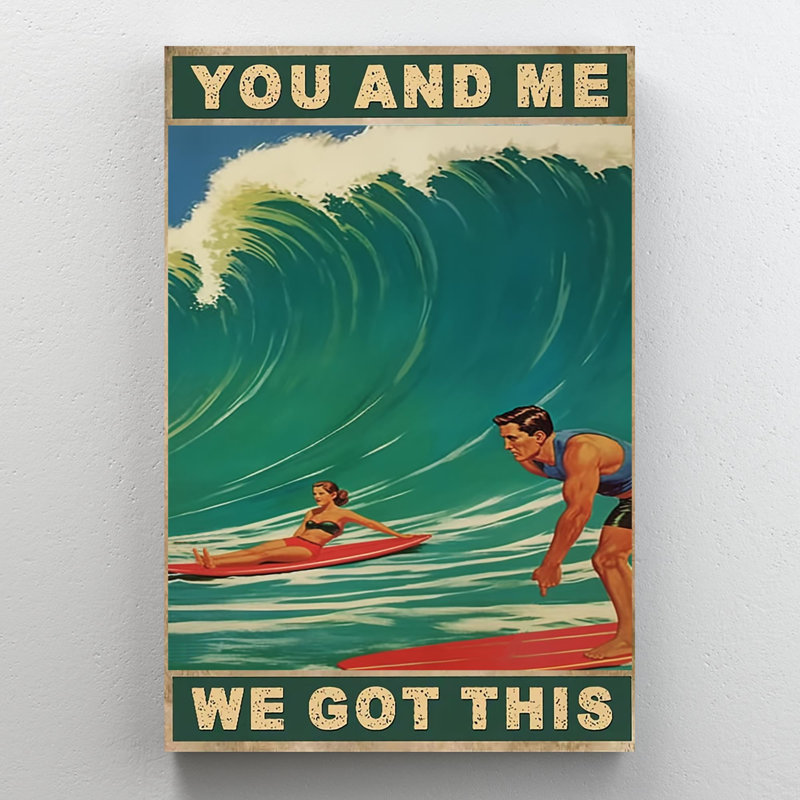 Surfing You and Me We Got This - 1 pièce rectangulaire Surfing You and Me We Got This, H 20 po x l 16 po x P 1,25 po