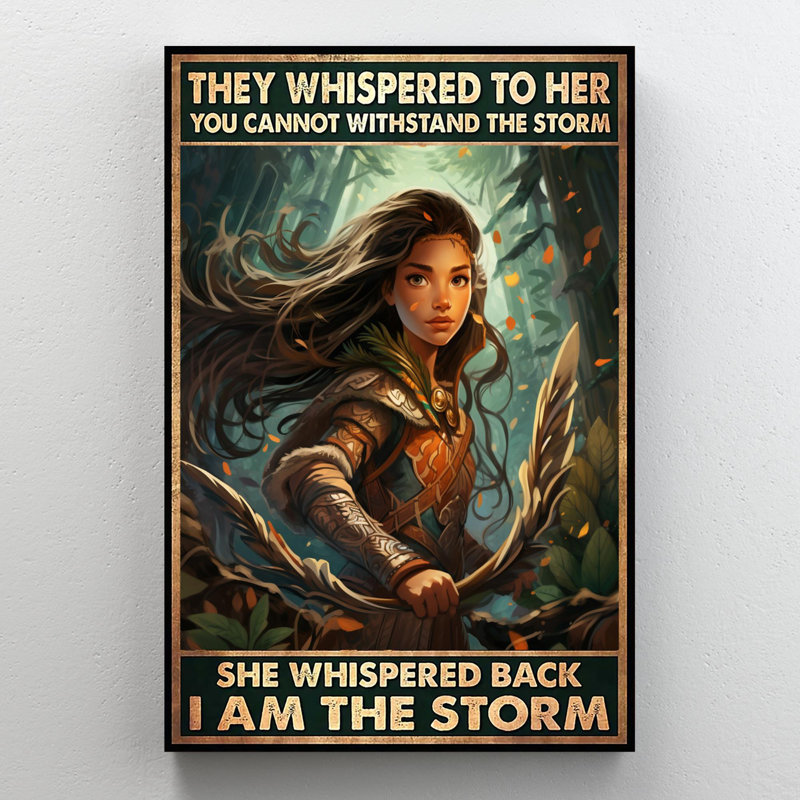 "Laquel She Whispered Back I Am The Storm", impression sur toile, H 36 po x l 24 po x P 1,25 po