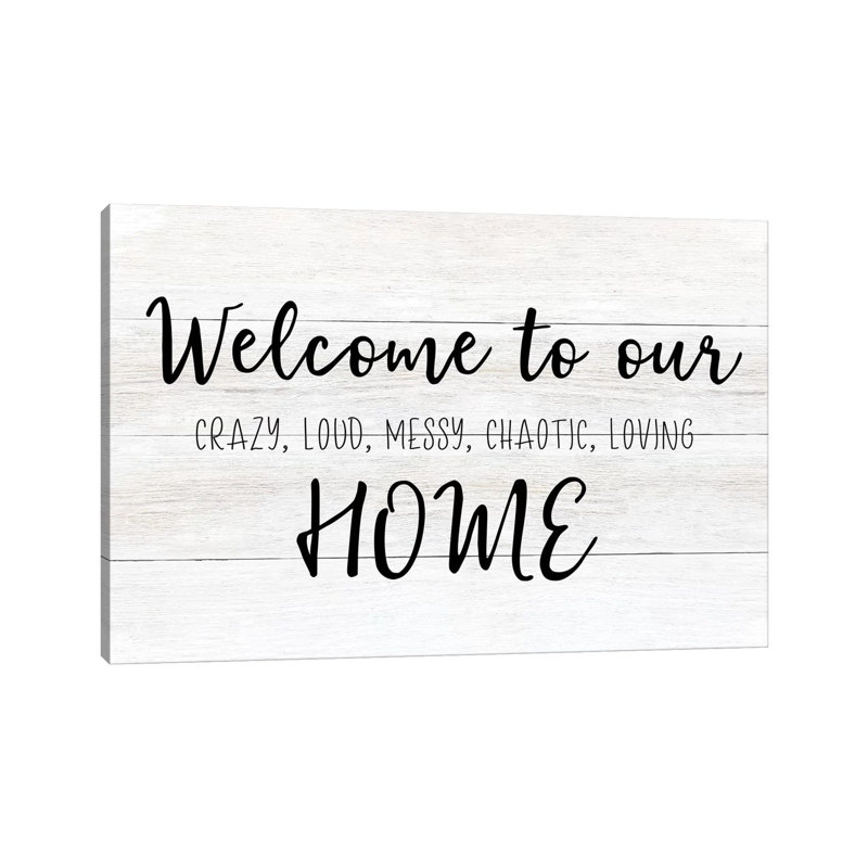 Welcome To Our Home by CAD Designs - Wrapped Canvas Gallery-Wrapped Canvas Giclée, 101.6 cm H x 66.04 cm W x 3.175 cm D