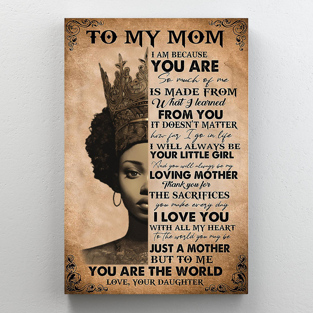 To My Mom Love Your Daughter On Canvas Textual Art Trinx 
