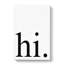Hi Black - Wrapped Canvas-61887682