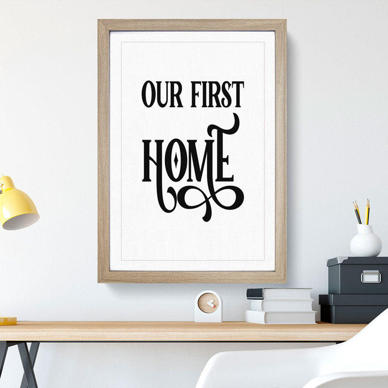 Our First Home - Picture Frame Typography, 65cm H x 48cm W x 2cm D, Oak Framed