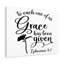 Grace Has Been Ephesians 4:7 - Wrapped Canvas Print-613672010