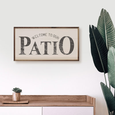 Welcome To Our Patio White