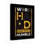 Work Hard and Stay Humble 1 Piece Wrapped Canvas Wall Art