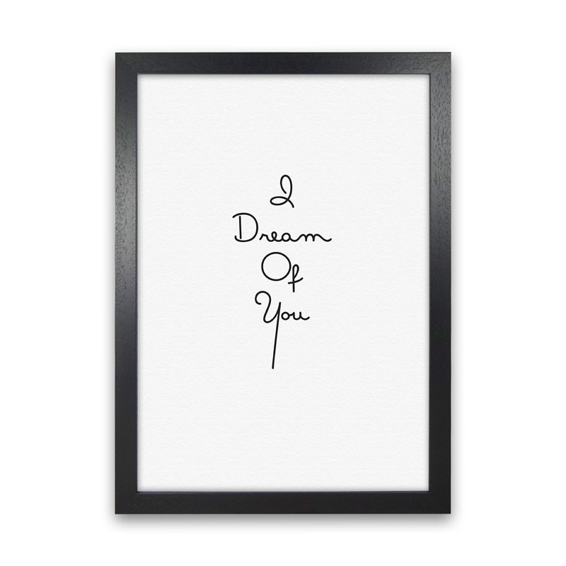Dream - Print, 42cm H x 30cm W x 3cm D, Black Framed