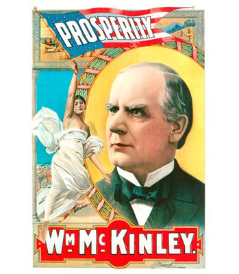 " Wm. McKinley, Prosperity "
