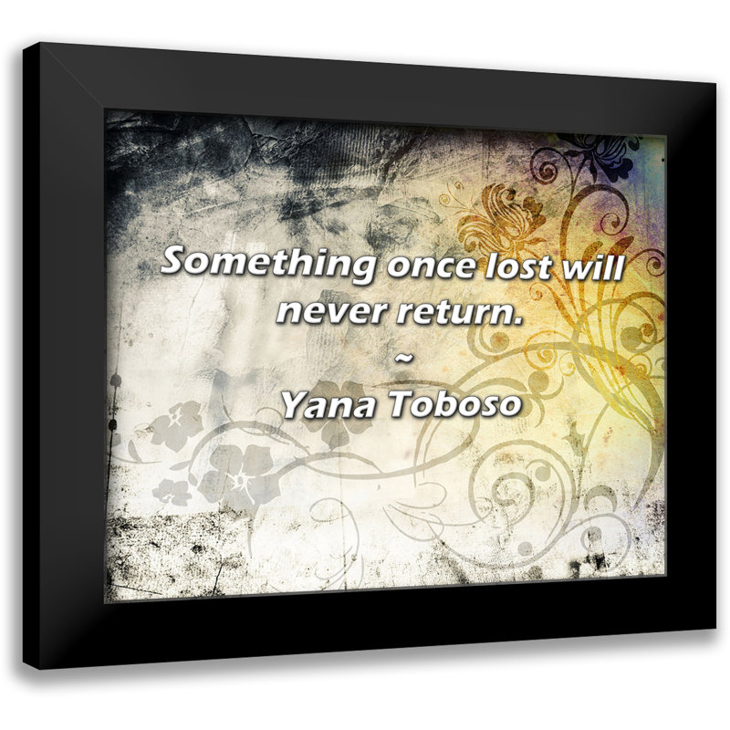 Yana Toboso Quote: Something once lost will never return.