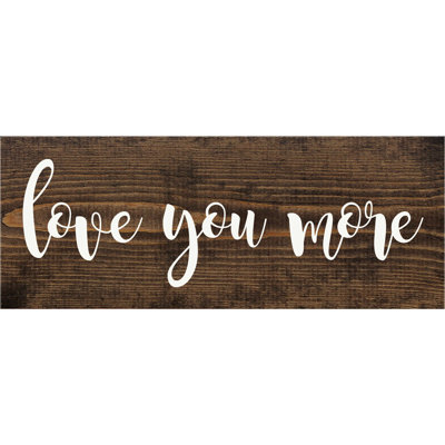 " Love You More " by Sawdust City