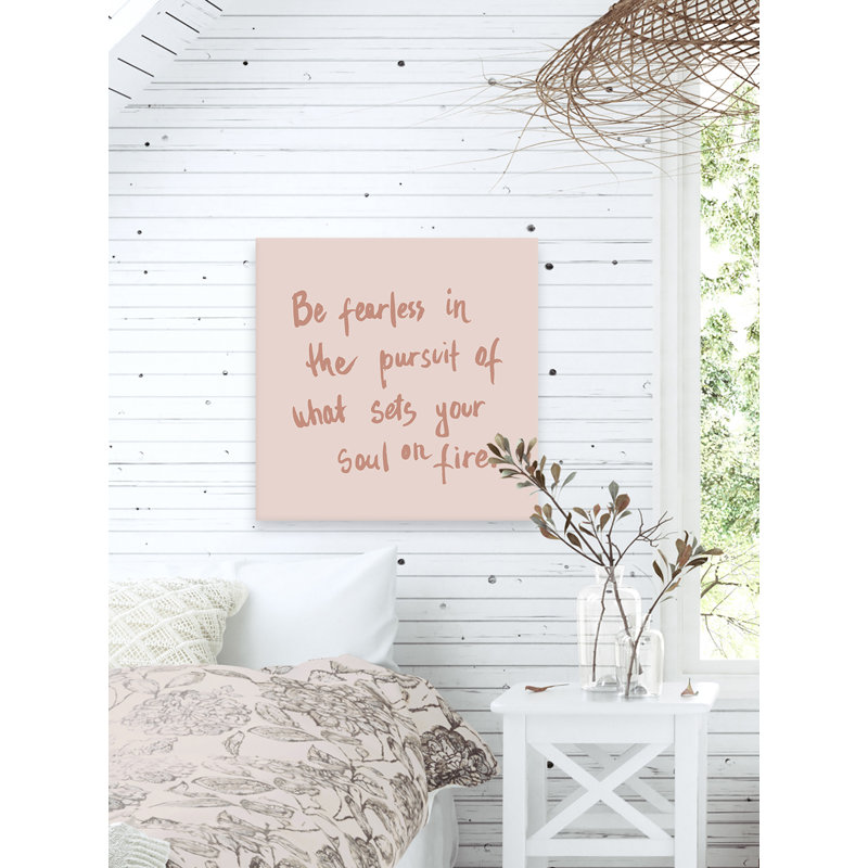 Be Fearless In The Pursuit - Wrapped Canvas Painting, 45cm H x 45cm W x 3.81cm D
