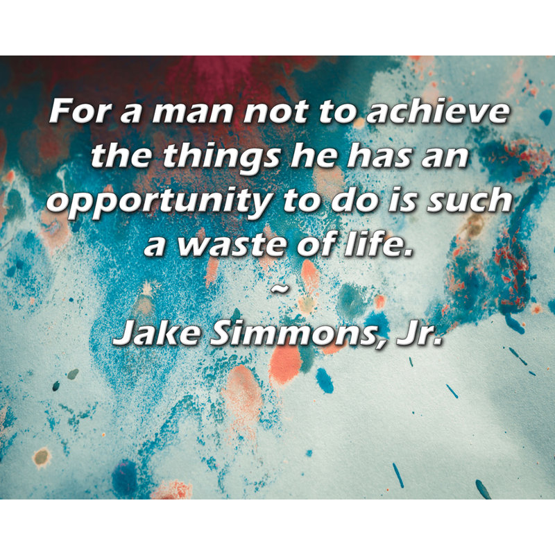 Toile tendue ArtsyQuotes par Jake Simmons, Jr., H 48 po x l 33 po