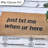  Just Text Me When You're Here Doormat 1'6''x2'6''