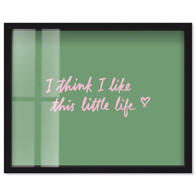 «I Like This Life Shadowbox Print Fun Quotes» par Art Remedy