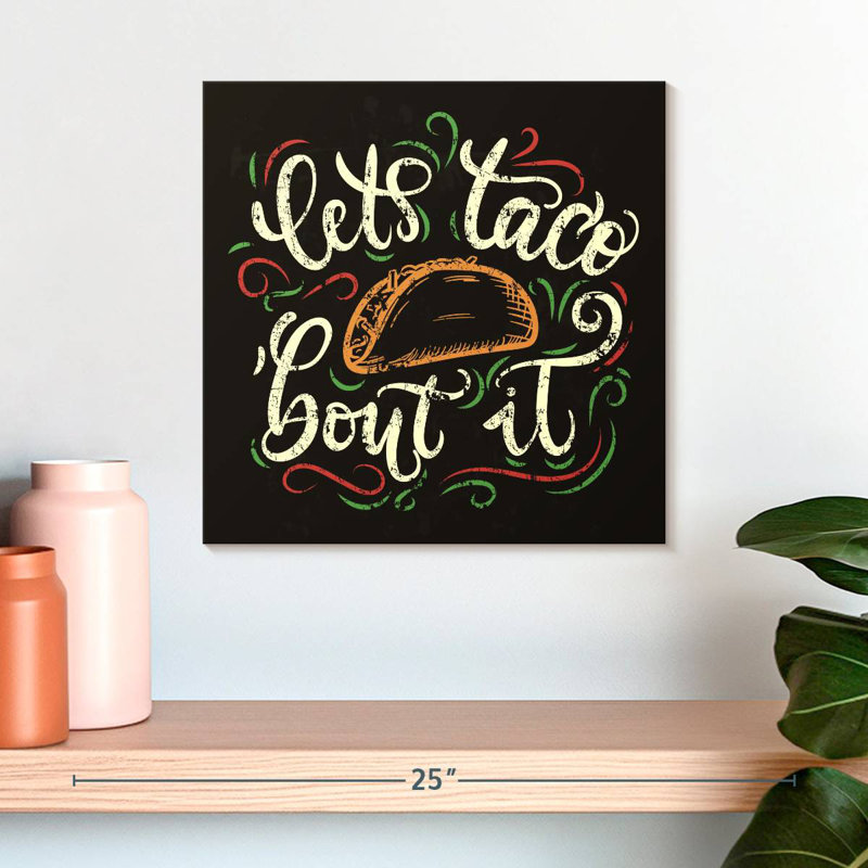 Yarlin Taco 'Bout It, H 16 po x l 16 po