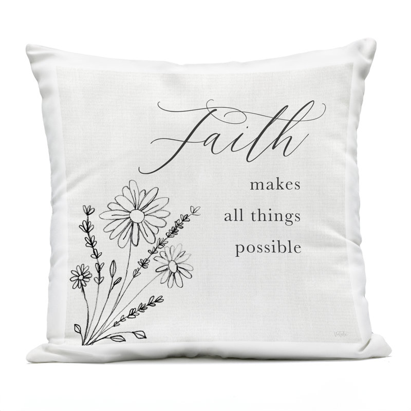 Oreiller imprimé extérieur Faith Makes Things possible, par Natalie Carpentieri