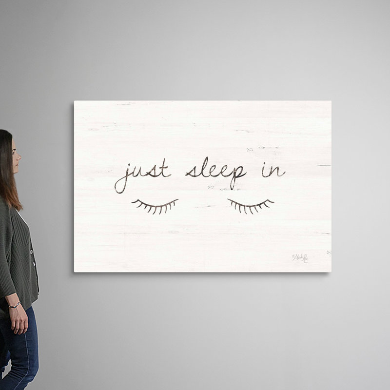 "Just sleep in" par Marla Rae, art textuel sur toile, H 40 po x l 60 po x P 1,25 po, Toile tendue